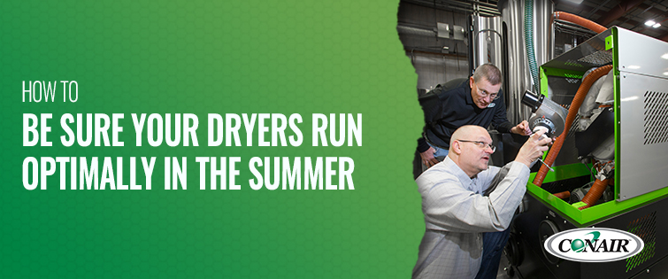 如何确定您的干燥机在夏季最佳地运行